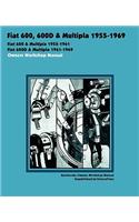 Fiat 600, 600d & Multipla 1955-1969 Owners Workshop Manual
