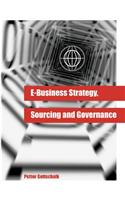 E-Business Strategy, Sourcing and Governance