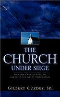 Church Under Siege