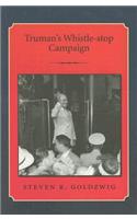Truman's Whistle-Stop Campaign