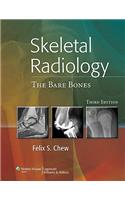 Skeletal Radiology: The Bare Bones