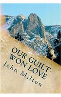 Guilt-won Love