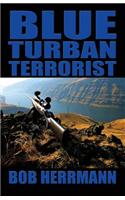Blue Turban Terrorist