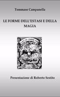 Le Forme Dell'estasi E Della Magia