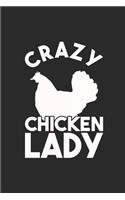 Crazy Chicken Lady