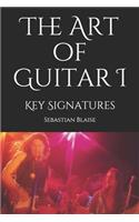 The Art of Guitar I: Key Signatures