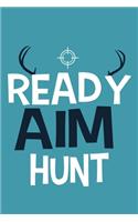 Ready Aim Hunt