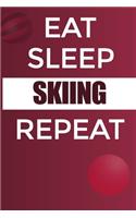 Eat Sleep Skiing Reapt Notebook: Lined Notebook / Journal Sport Gift, 120 Pages, 6x9, Soft Cover, Matte Finish