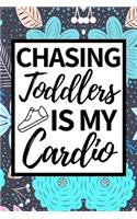 Chasing Toddlers Is My Cardio