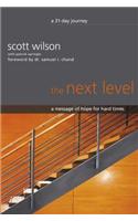 The Next Level: A Message of Hope for Hard Times