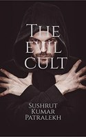 The evil cult