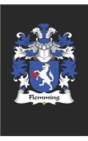 Flemming: Flemming Coat of Arms and Family Crest Notebook Journal (6 x 9 - 100 pages)