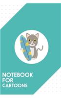 Notebook for Cartoons