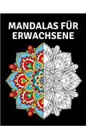 Mandalas für Erwachsene: Das große Malbuch: Kreativ meditieren, entspannen, Stress abbauen - für mehr Ruhe, Ausgeglichenheit & Achtsamkeit