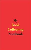 My Book Collecting Notebook