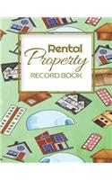 Rental Property Record Book: Rental Property Landlord Income Maintenance Management Tracker Record Book