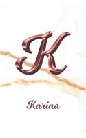 Karina: Sketchbook - Blank Imaginative Sketch Book Paper - Letter K Rose Gold White Marble Pink Effect Cover - Teach & Practice Drawing for Experienced & As