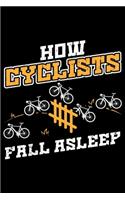 How Cyclist Fall Asleep: Lined A5 Notebook for How Fall Asleep Journal