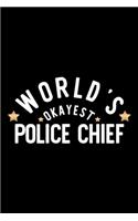 World's Okayest Police Chief