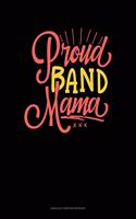 Proud Band Mom