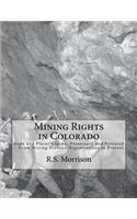 Mining Rights in Colorado