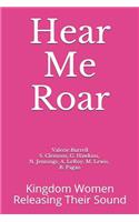 Hear Me Roar