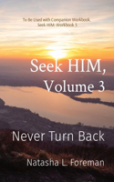 Seek HIM, Volume 3