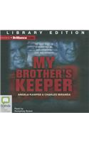 My Brother's Keeper