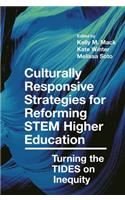 Culturally Responsive Strategies for Reforming Stem Higher Education