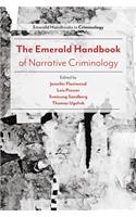 The Emerald Handbook of Narrative Criminology