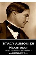 Stacy Aumonier - Heartbeat