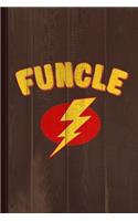 Captain Funcle Journal Notebook: Blank Lined Ruled for Writing 6x9 120 Pages