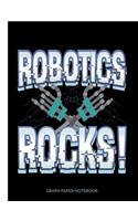 Robotics Rocks