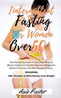 Intermittent Fasting for Women over 50