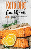 Keto Diet Cookbook 2021