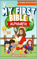 My first Bible Alphabet Coloring book for kids 3-6: A Christian Activity book for children