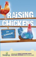Raising Chickens for Beginners