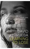 Learning To Lose