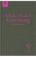 Butler's Guide to Entertaining