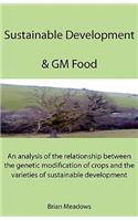 Sustainable Development & GM Food