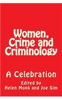 Women, Crime and Criminology