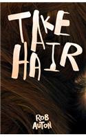 Take Hair