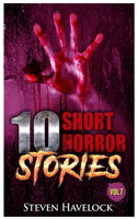 10 Short Horror Stories Vol