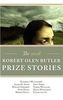 Robert Olen Butler Prize Stories 2008