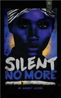 Silent No More