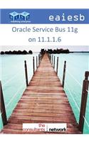 Oracle Service Bus 11g on 11.1.1.6