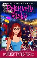 Relatively Risky