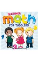 Beginner Math for Toddlers