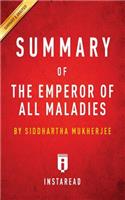 Summary of The Emperor of All Maladies