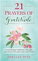 21 Prayers of Gratitude